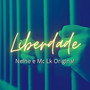 Liberdade (Explicit)