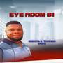 Eye Adom Bi