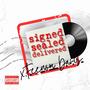 Signed, Sealed, DELIVERED (Explicit)