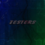 Testers (Explicit)