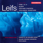 Leifs: Iceland Cantata, Icelandic Overture, Elegy & Fines I-II
