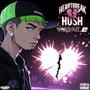 Heartbreak Hush, Vol. 2 (Explicit)