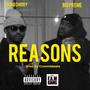 Reasons (feat. Young Chiddy) [Explicit]