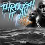 Through It All (feat. Keith Wallace)