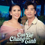 Con Đê Chung Tình