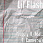 Supply It (feat. El Camerow)