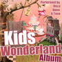 Kids Wonderland Album