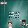 Time & Time Again (feat. Guwop Reign) [Explicit]