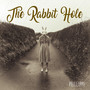 The Rabbit Hole (Explicit)