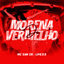 Morena de Vermelho (Explicit)