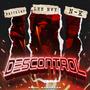 Descontrol (feat. bazuklap & N-k) [Explicit]