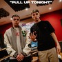 Pull up Tonight (Live) [feat. HazyNBD] [Explicit]