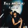 Tell Me If U Like It Final 0.0 (Explicit)