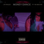 Money Dance (Explicit)