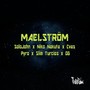 Maelström (Explicit)