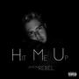 Hit Me Up (Explicit)