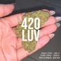 420 Luv