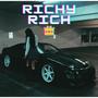 Richy Rich (Explicit)