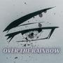 Over The Rainbow (Brazilian Evil Jerk) [Explicit]