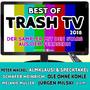 Best of Trash TV 2018