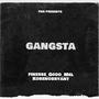 Gangsta (feat. Kobenobryant) [Explicit]