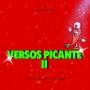 Versos Picante 2 (feat. Capsula El Rebelde, Jota F, Prada H.D.P & Cofla) [Explicit]