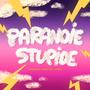 PARANOIE STUPIDE (feat. ACUS OFF & CAR6) [Explicit]