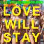 Love Will Stay