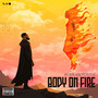 Body on Fire (Explicit)