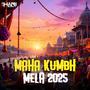 Maha Kumbh Mela 2025