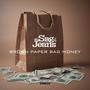 Brown Paper Bag Money (Explicit)