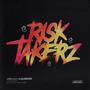 Risk Takers (feat. LilBunko) [Explicit]