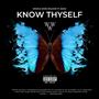 KNOW THYSELF (feat. Young Bash) [Explicit]