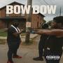 BOW BOW (feat. Lik) [Explicit]