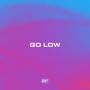 Go Low