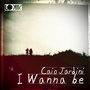 I Wanna Be Ep