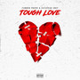 Tough Love (Explicit)