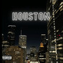 HOUSTON (Explicit)