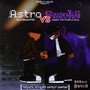 Astro vs Smokii (Explicit)