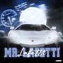 Mr.Lafetti (Explicit)