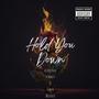 Hold You Down (Special Version) [Explicit]