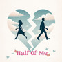 Half of Me