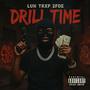 Drill Time (feat. 2Foe) [Explicit]