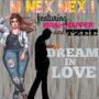 Dream In Love (feat. Ibraah Rapper & Tzee)