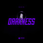 Darkness