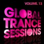 Global Trance Sessions Vol.13