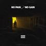 No Pain No Gain (Explicit)