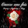 Encore une fois (feat. Hypnoteze & Kayz) [Explicit]