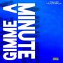 Gimme A Minute - Single