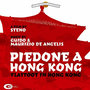 Piedone a Hong Kong